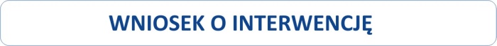WNIOSEK O INTERWENCJĘ